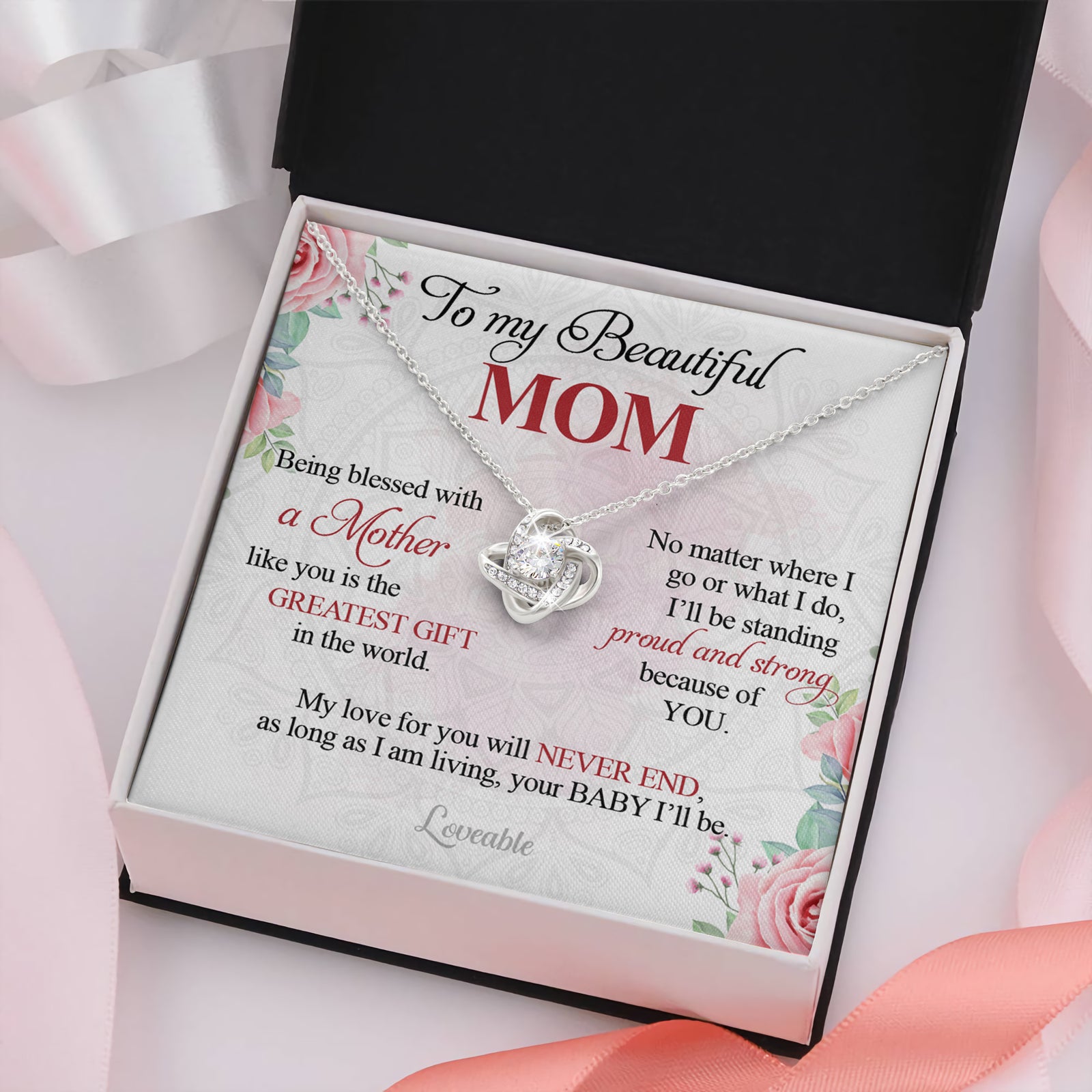 To My Beautiful Mom, My Love for You will Never End, Mom Gift from Daughter Son, Love Knot Necklace