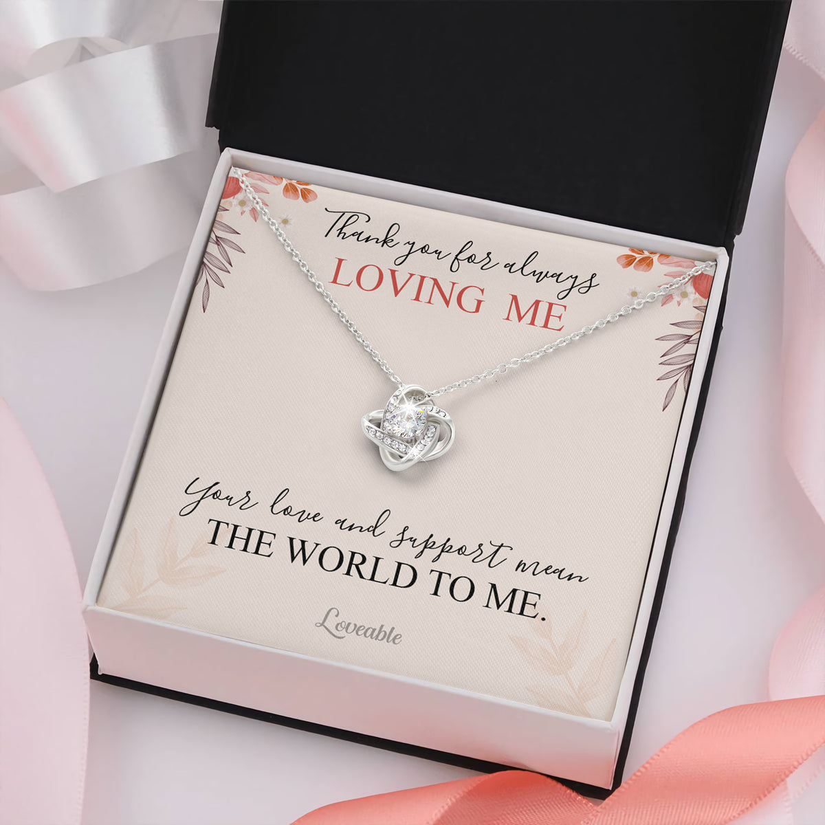 Thank you for always Loving Me - Personalized Necklace