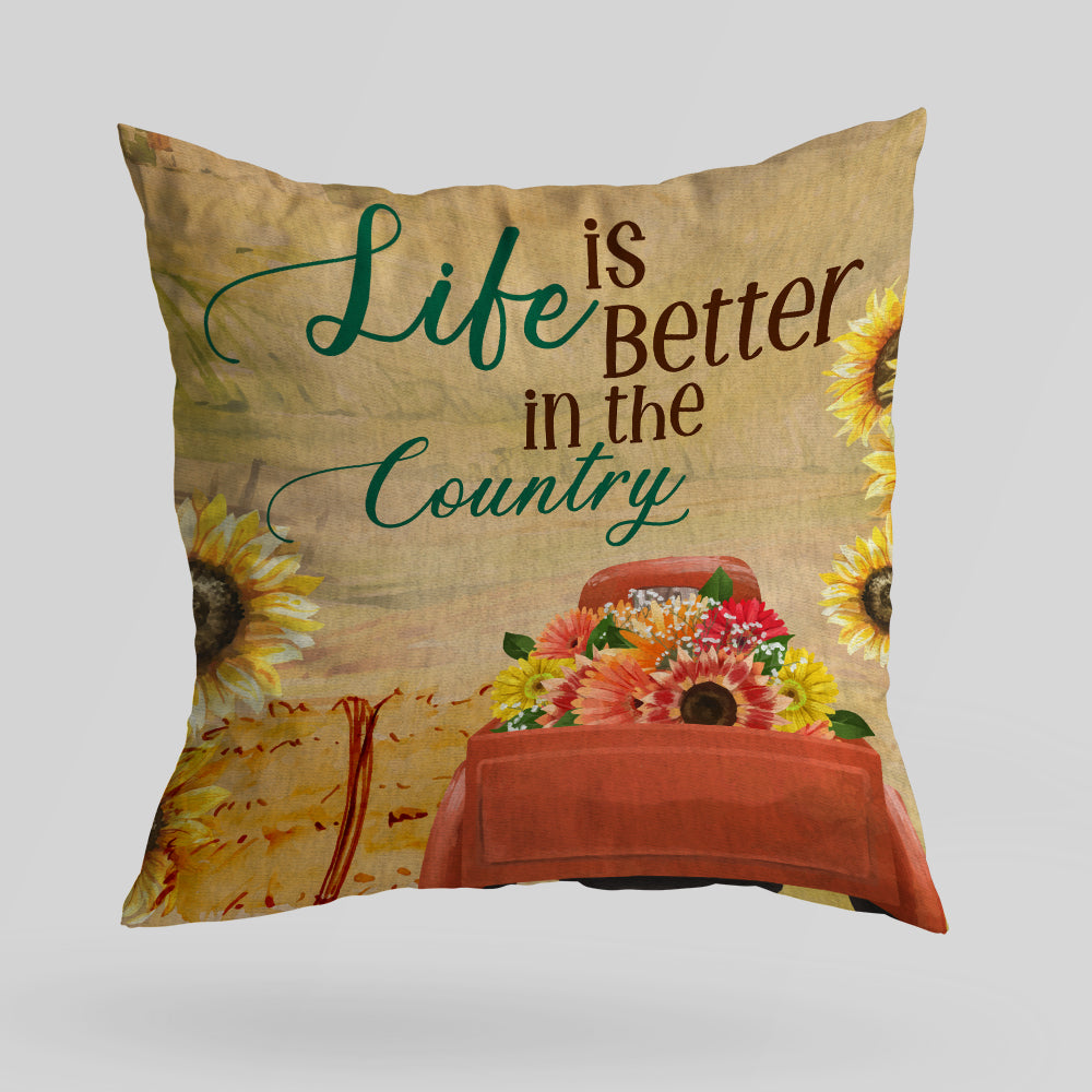 Life Is Better In The Country Canvas Pillow