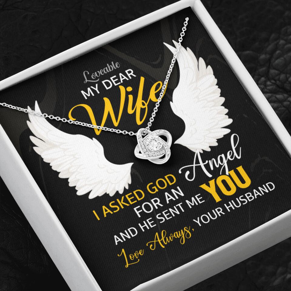I Asked God For An Angel, And He Sent Me You - Love Knot Necklace - Anniversary Gift For Her