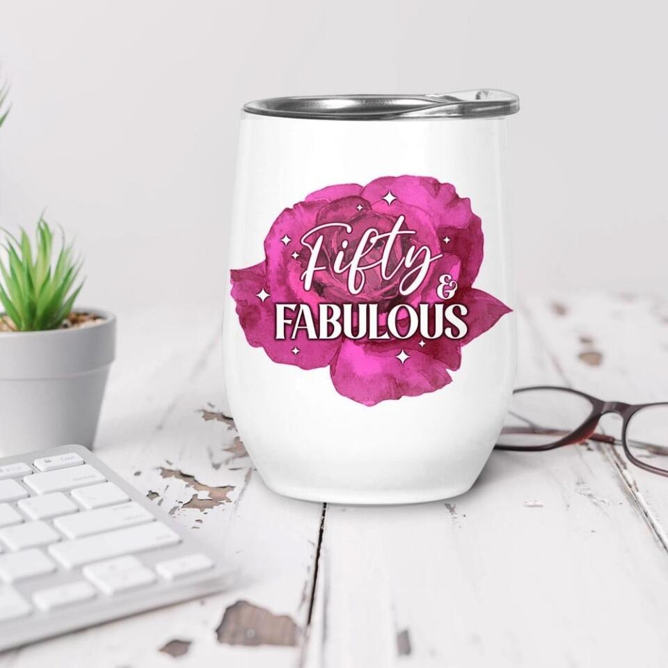 Fifty And Fabulous - Personalized Tumbler