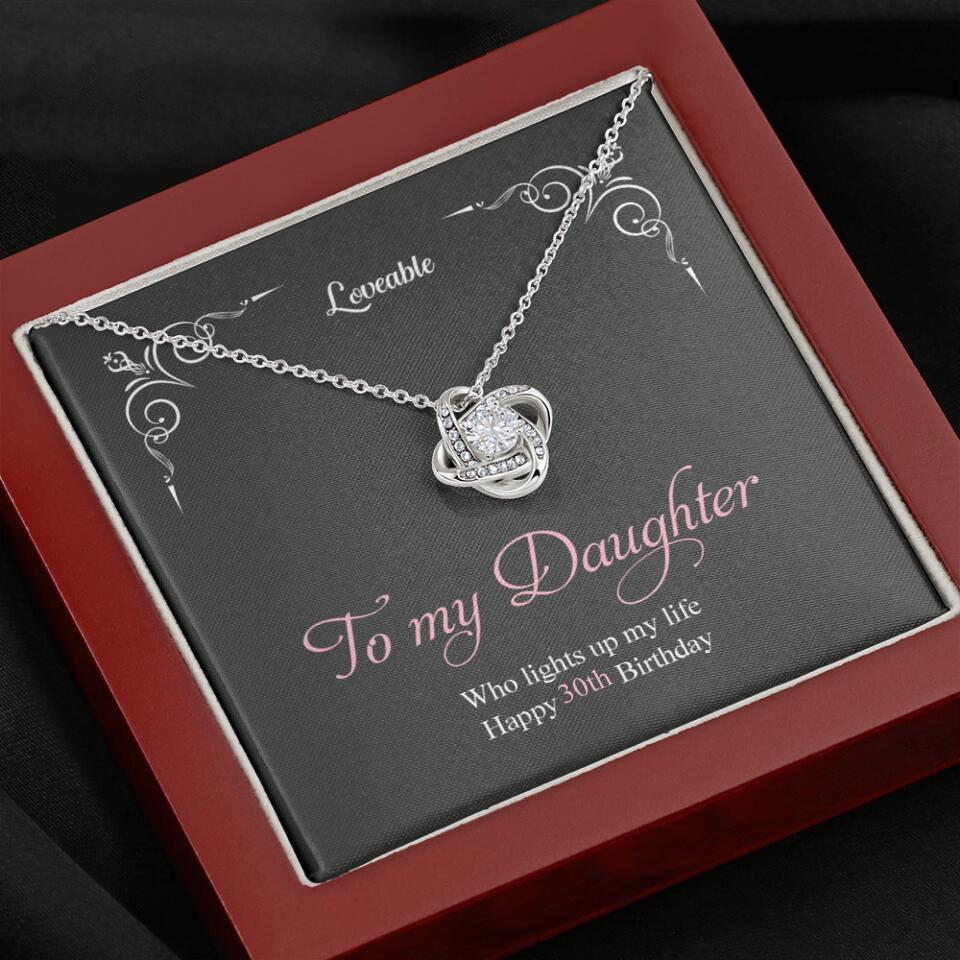 To My Daughter, Who Lights Up My Life - Personalized Necklace - 30th Birthday Gift for Daughter