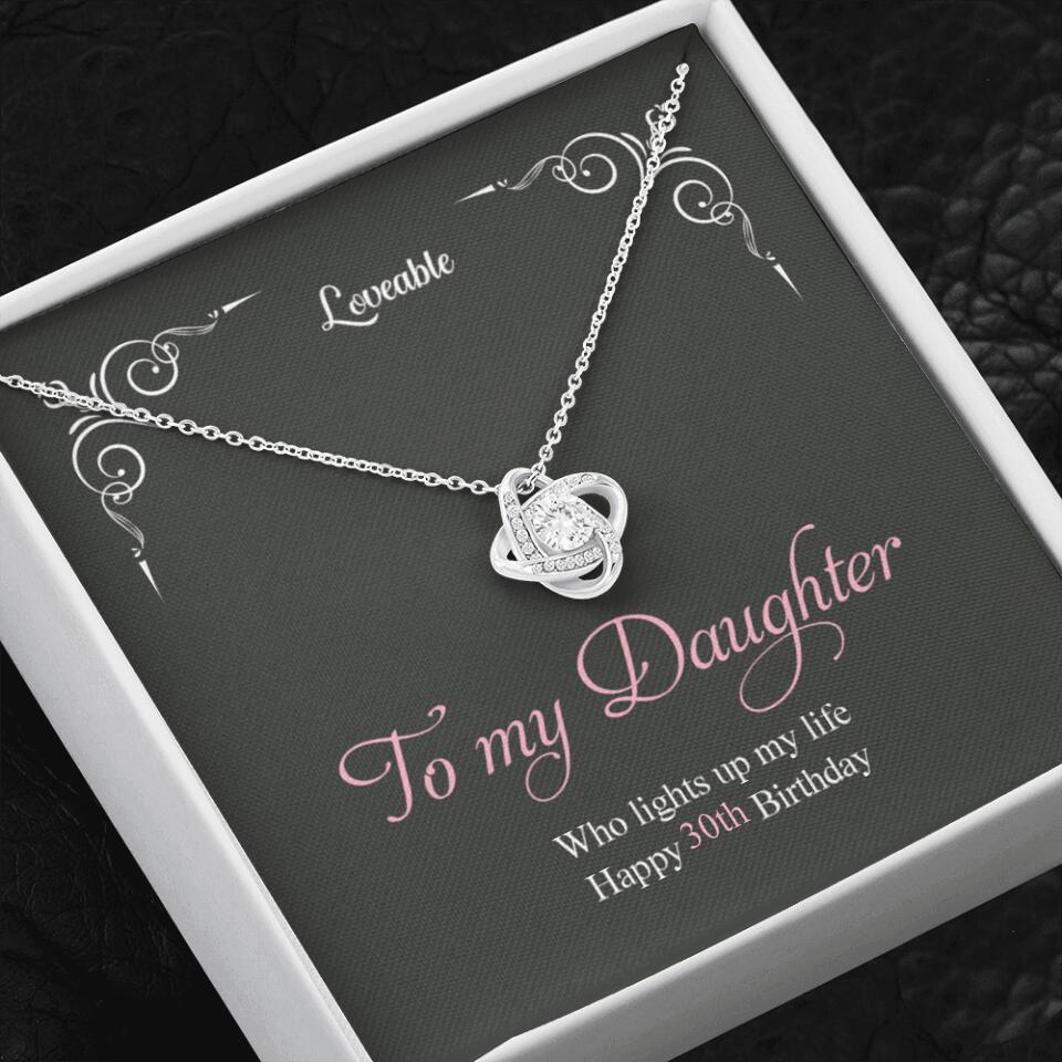 To My Daughter, Who Lights Up My Life - Personalized Necklace - 30th Birthday Gift for Daughter