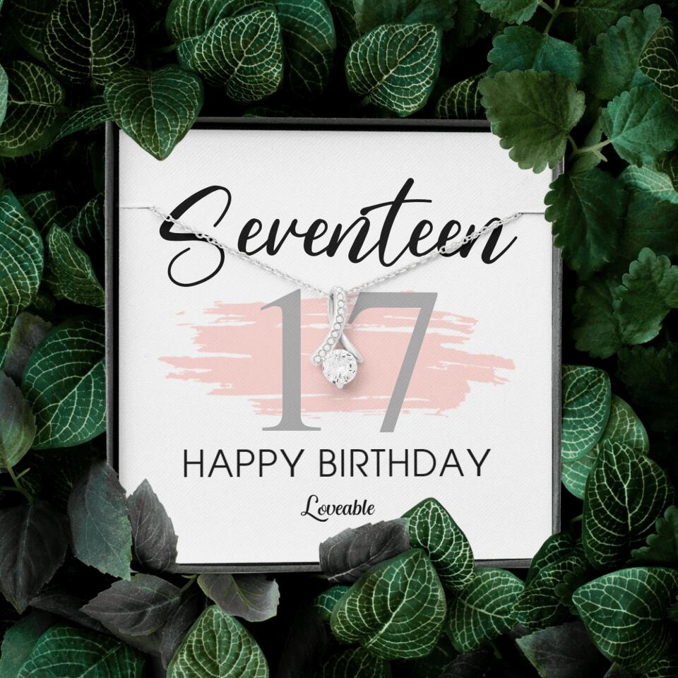Seventeen Happy Birthday Necklace, 17th Birthday Gift for Her, Alluring Necklace