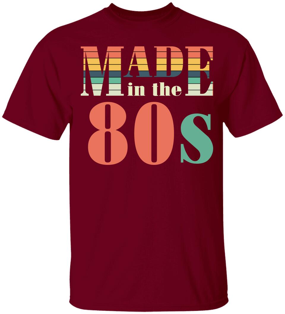 Made in the 80s Personalized Vintage Tshirt