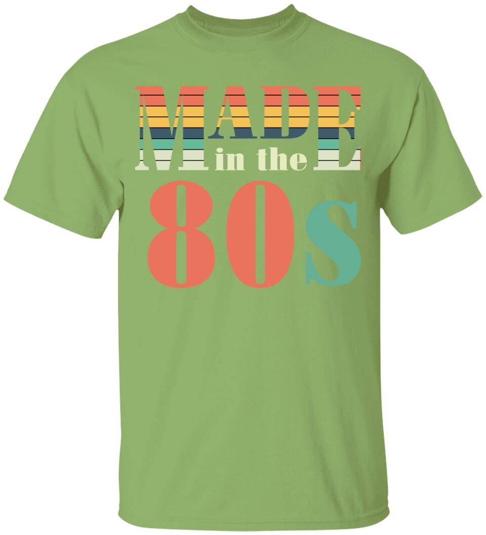 Made in the 80s - Personalized Vintage Tshirt - Best Birthday Gift for Him/Her - 207HNTHTS429