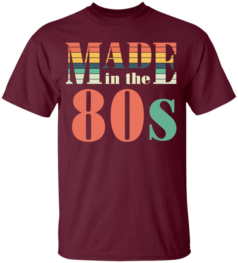 Made in the 80s Personalized Vintage Tshirt