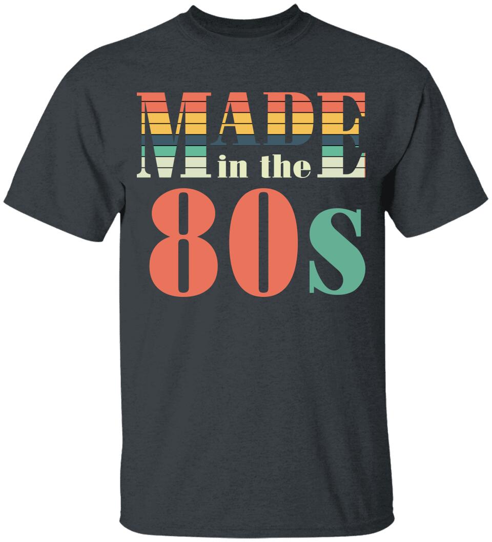 Made in the 80s Personalized Vintage Tshirt