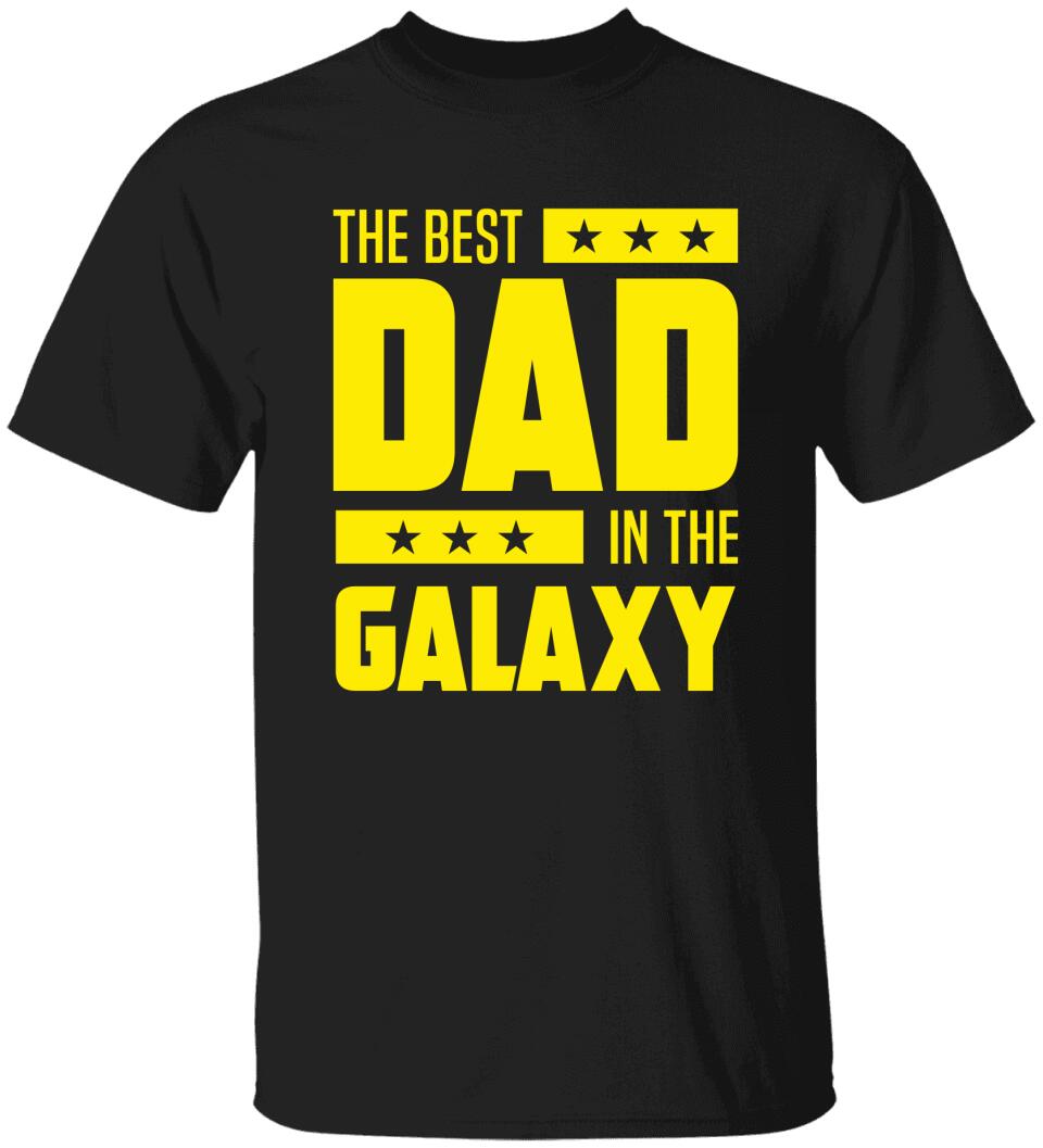The Best Dad In The Galaxy T Shirt