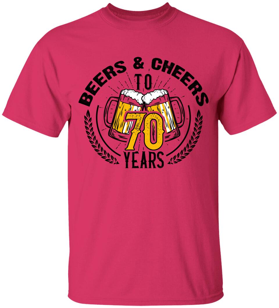Beer and Cheer to 70 Years T-Shirt