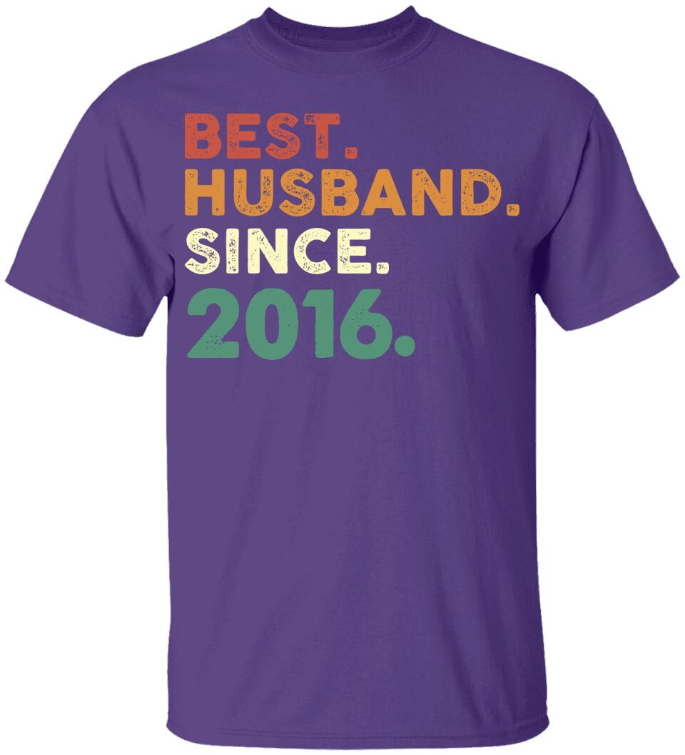 Best Husband Since - Personalized Anniversary Tshirt - Custom Years