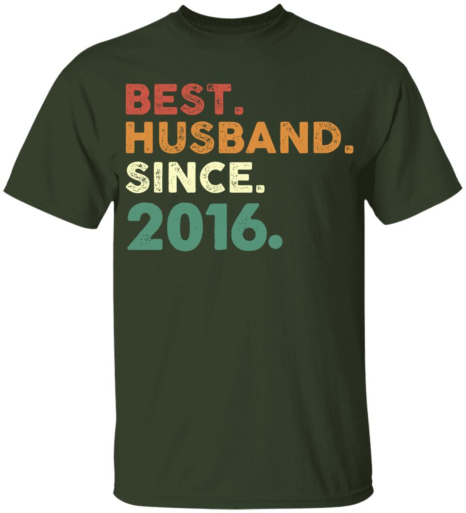 Best Husband Since - Personalized Anniversary Tshirt - Custom Years