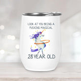 Look at You Being a F*cking Magical Tumbler - Best Personalized Idea for 28 Birthday Gift - 208IHNTHTU503