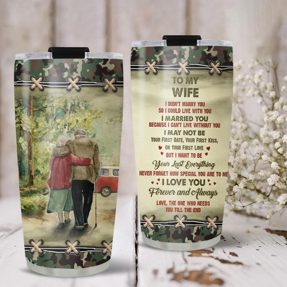 To My Wife I Love You Forever And Always Personalized Stainless Steel Tumbler