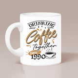 Drinking Coffee Together-Best Personalized Mug For Him Coffee Lover- 208IHNTHMU512