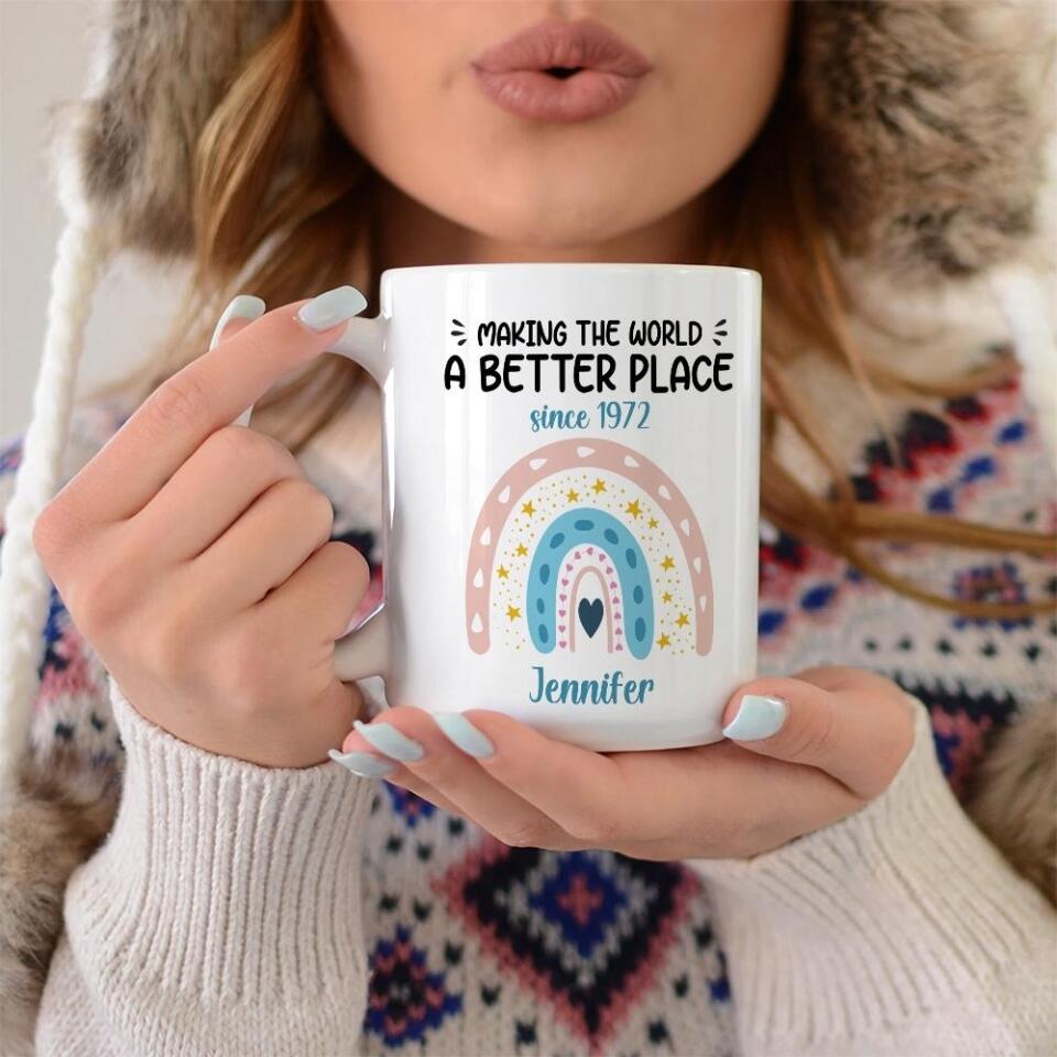 Making The World A Better Place Personalized White Mug