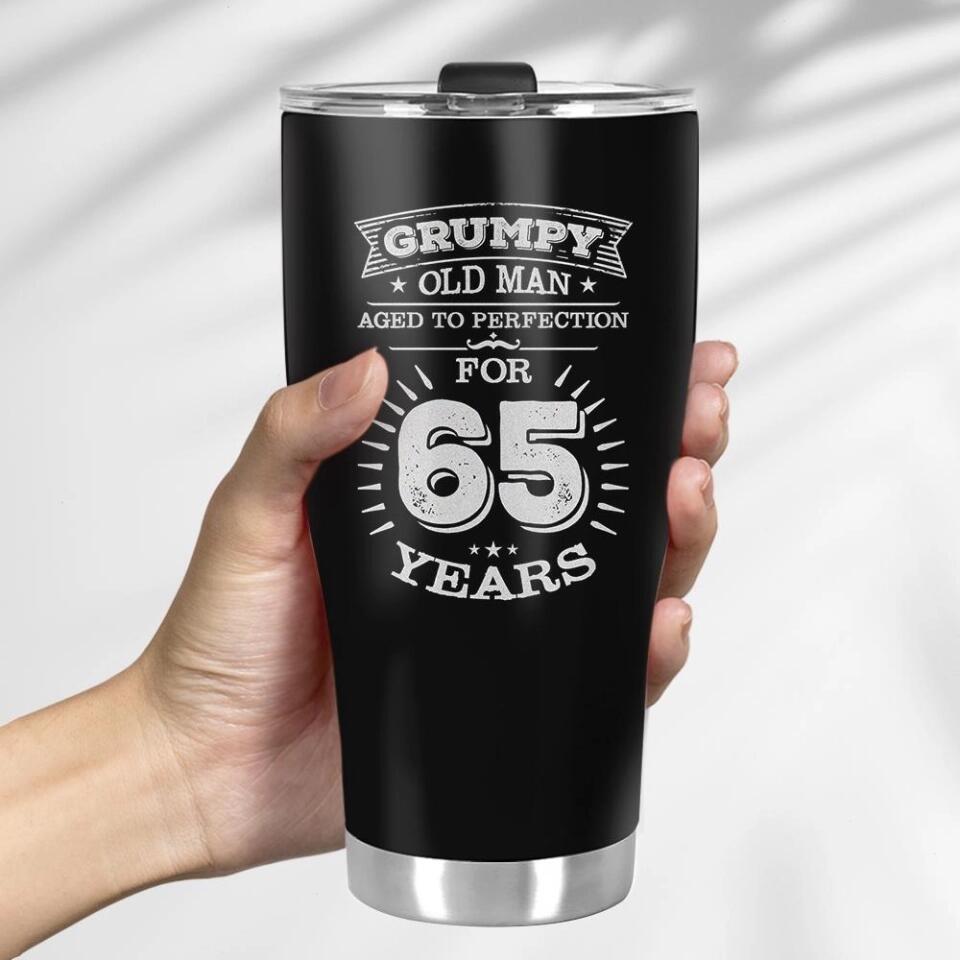 Grumpy Old Man Aged To Perfection For - Personalized Curved Tumbler