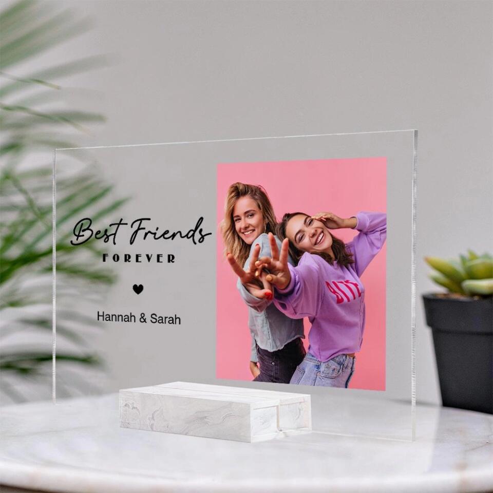 Best Friends Forever- Personalized Acrylic Plaque Gift For Friends- 208IHNTHAP531