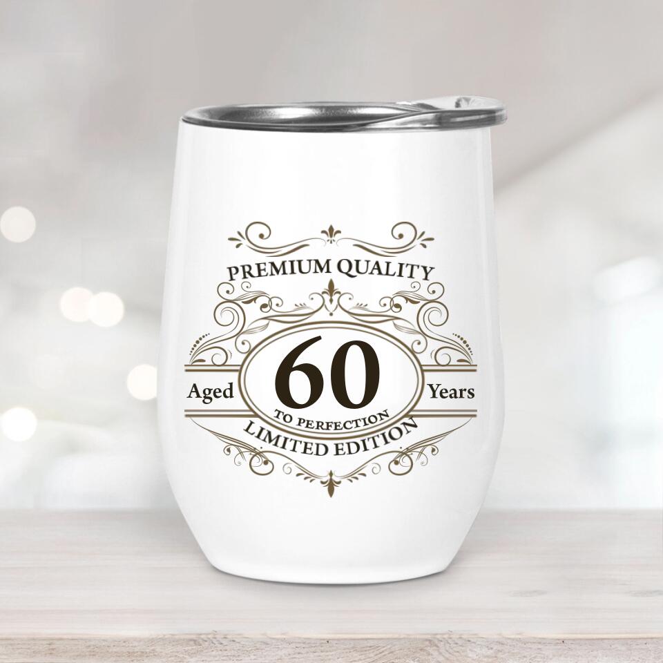 Premium Quality Vintage Edition Birthday - Personalized Wine Tumbler - Classic Birthday Gift, Reunion Gift for Him or Her - 208IHPTHTU091