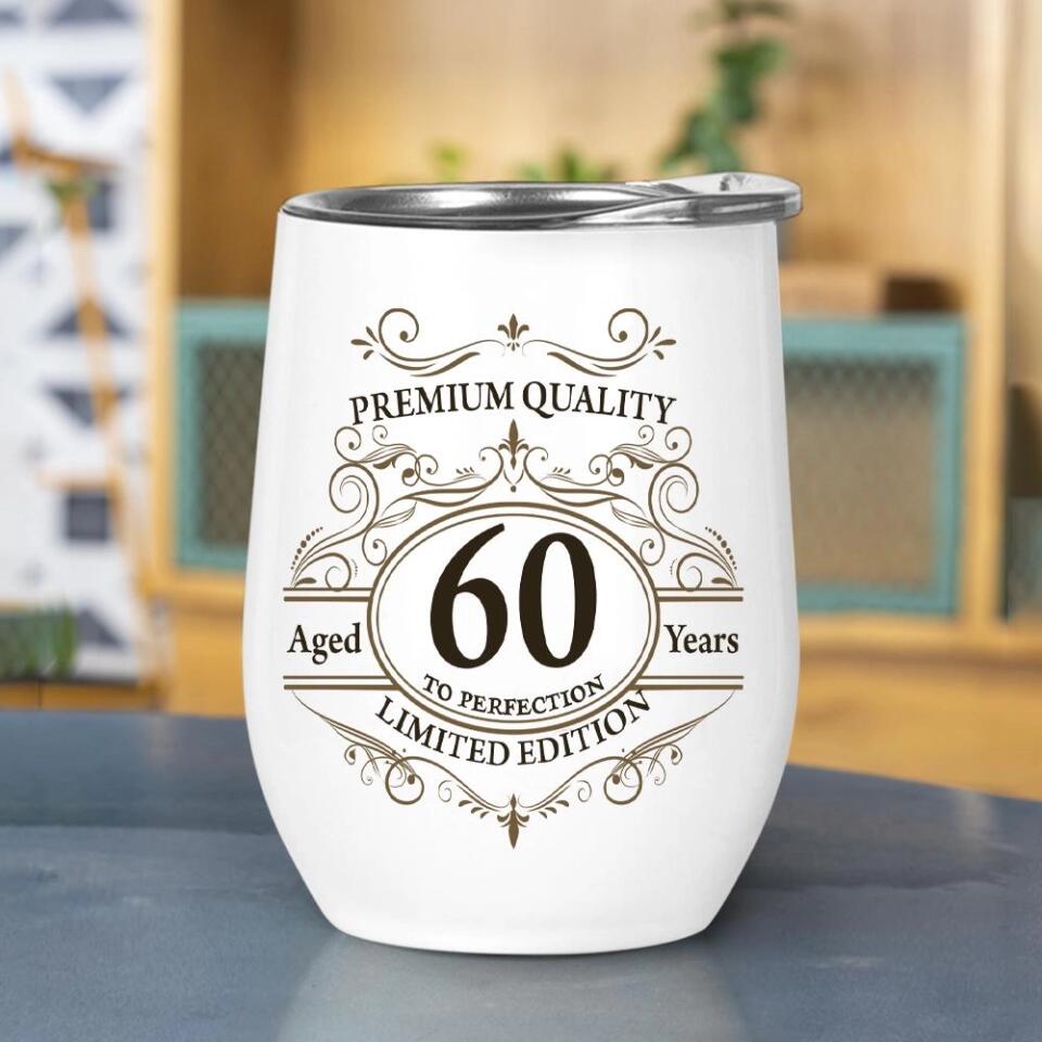 Premium Quality Vintage Edition Birthday - Personalized Wine Tumbler - Classic Birthday Gift, Reunion Gift for Him or Her - 208IHPTHTU091