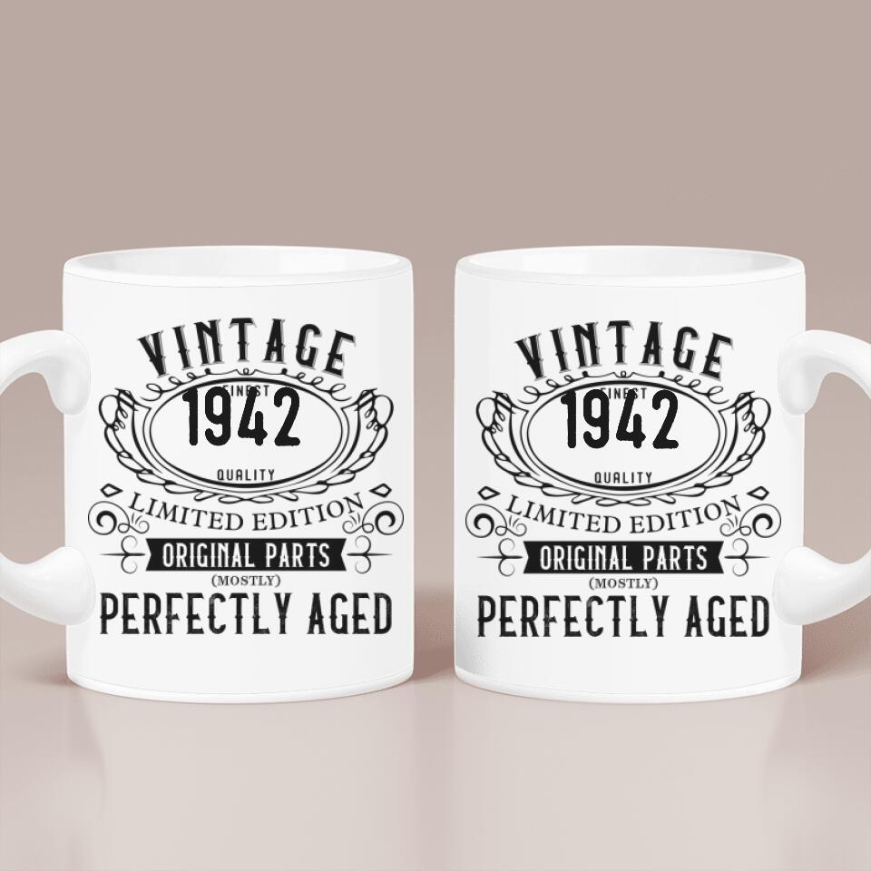 Vintage Finest Quality Limited Edition Perfectly Aged - Personalized Mug