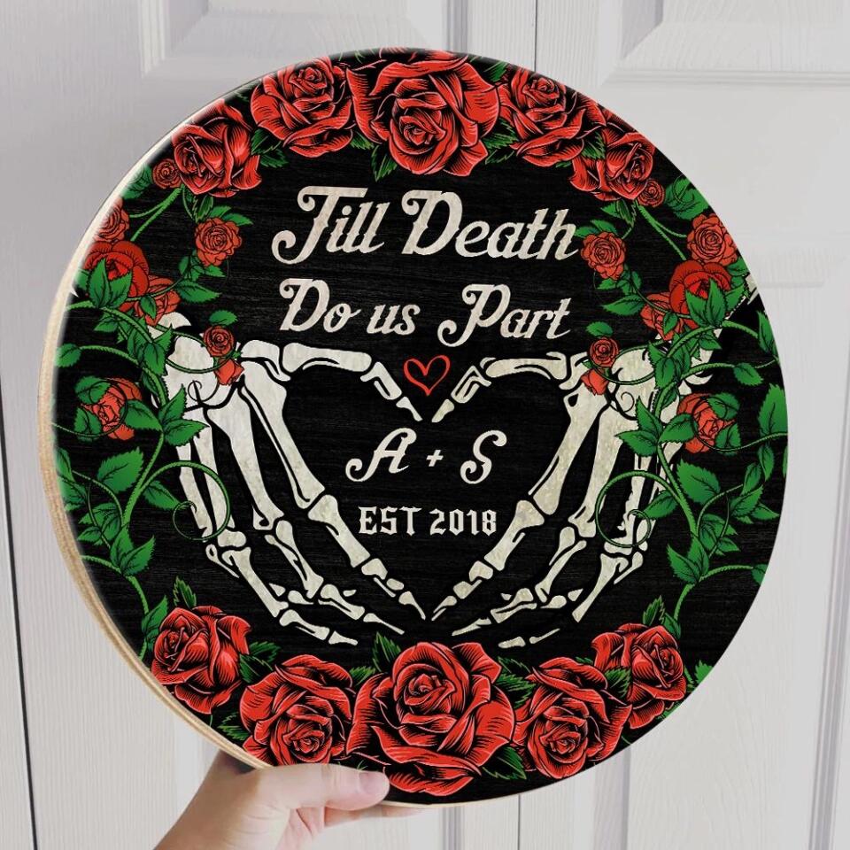 Couple Wooden Sign Till Death Do Us Apart Personalized Wooden Sign