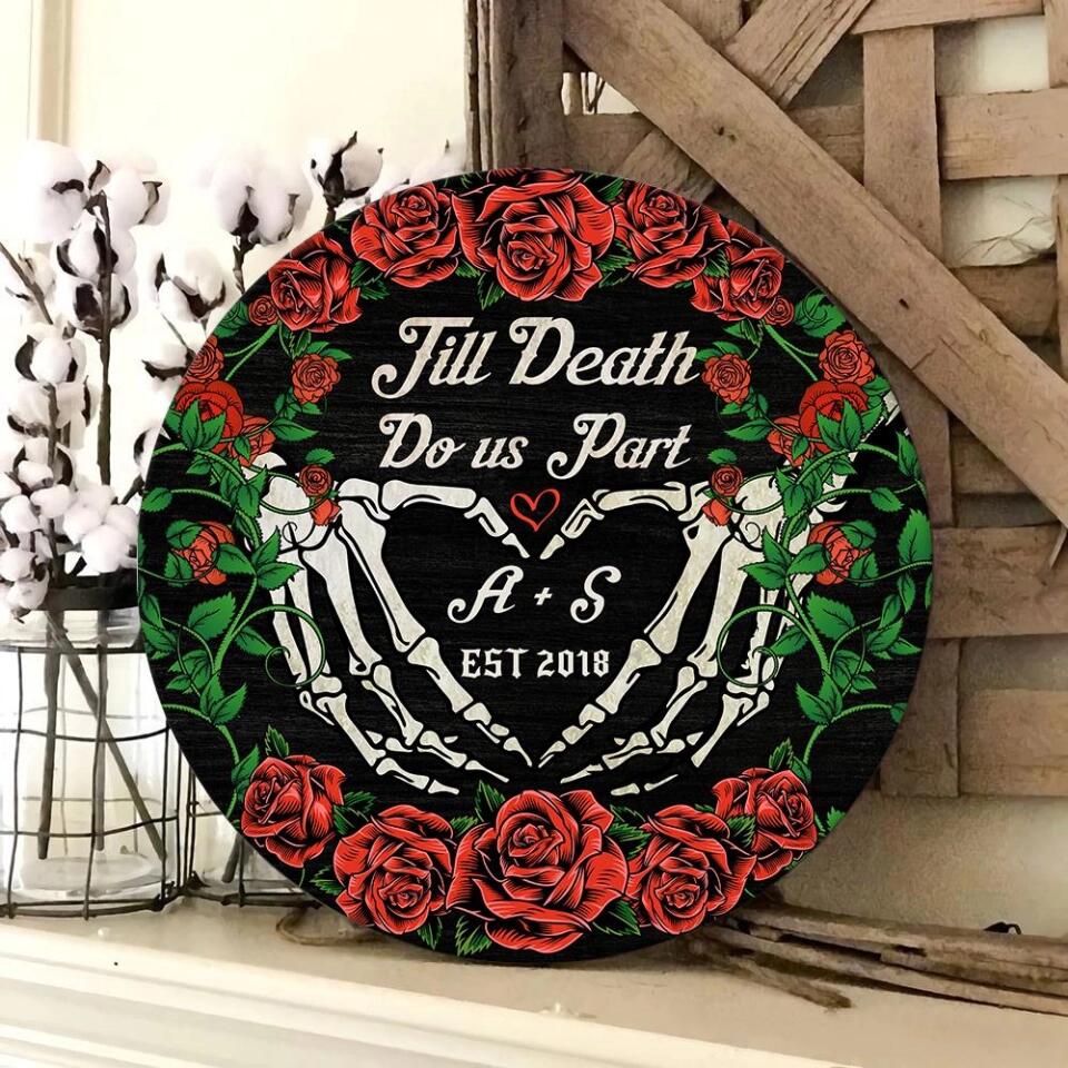 Couple Wooden Sign Till Death Do Us Apart Personalized Wooden Sign