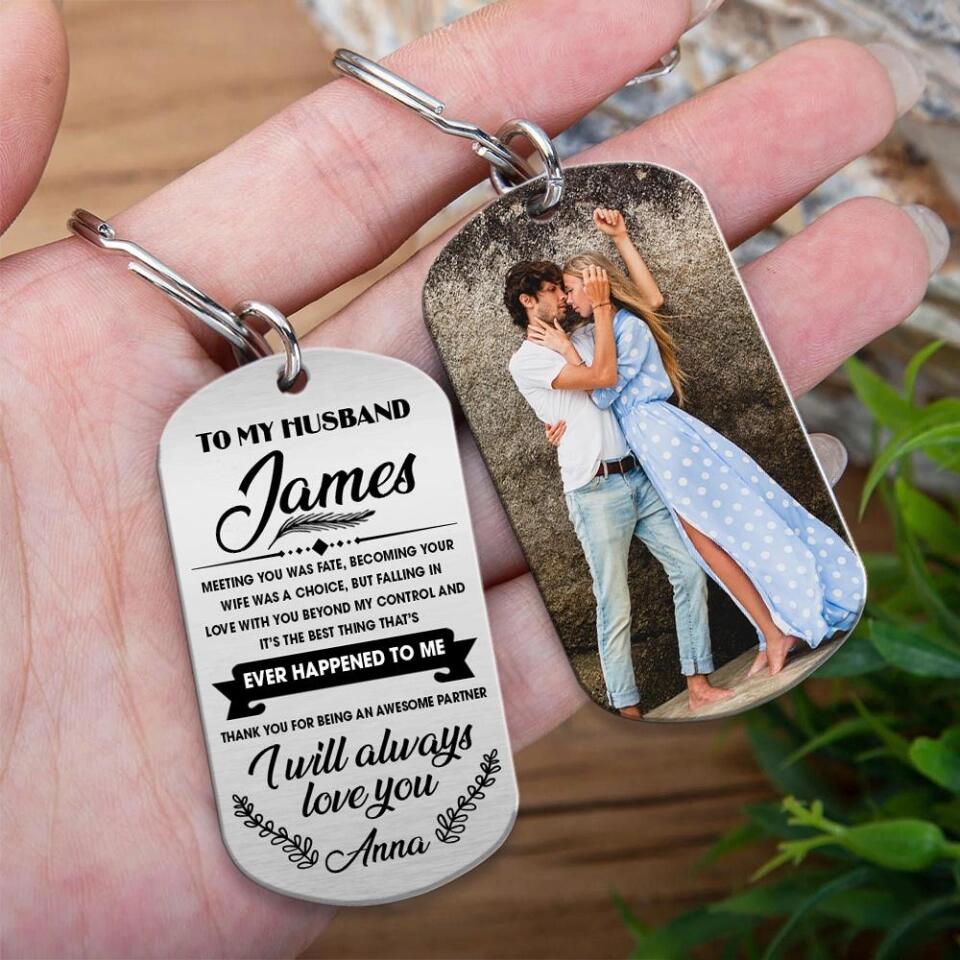 I Will Always Love You Personalized Stainless Keychain