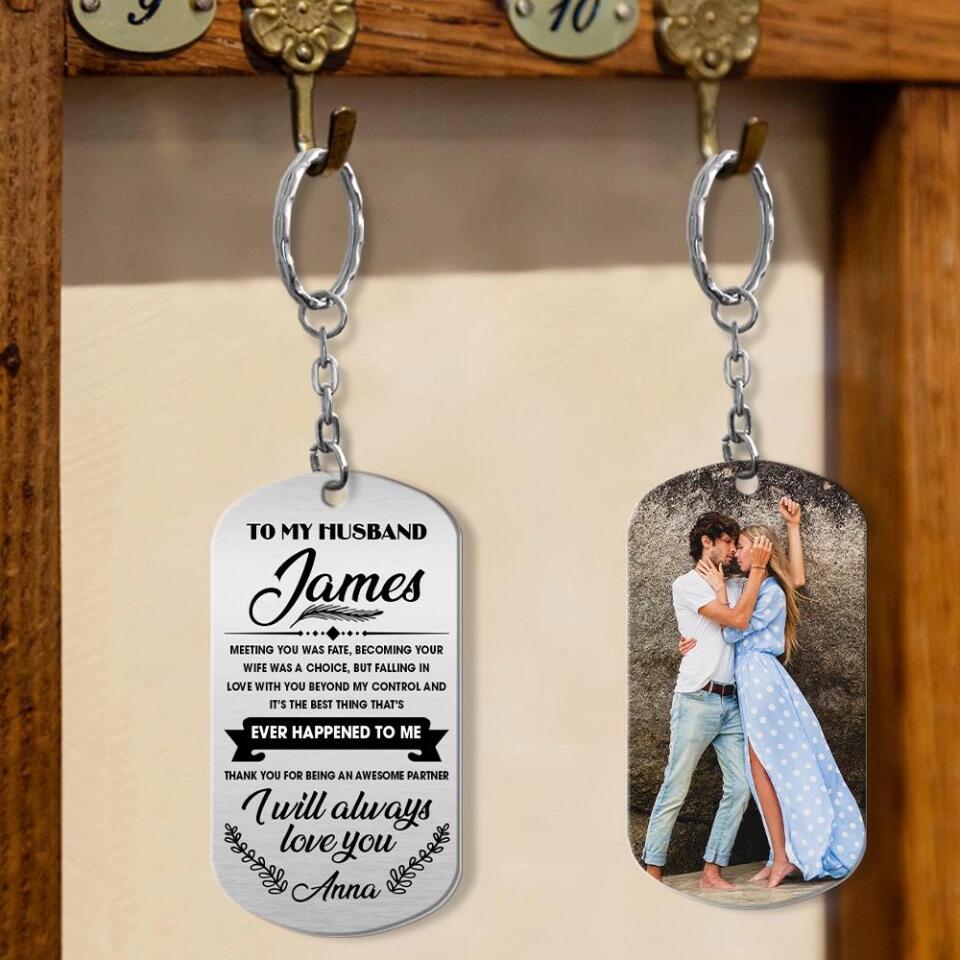 I Will Always Love You Personalized Stainless Keychain