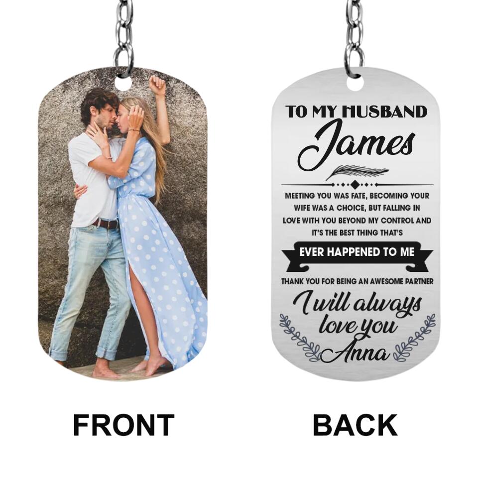 I Will Always Love You Personalized Stainless Keychain