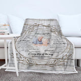 I Never Left You Custom Photo -Best Personalized Blanket Gift For Loss Husband Wife-208IHNBNBL586