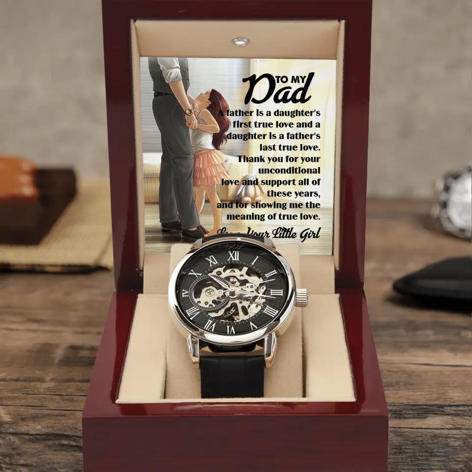 A Dad Is A Daughter&#39;s True Love - Personalized Luxury Men&#39;s Watch - Gifts For Dad From Daughters on Birthday Father&#39;s Day Christmas - 209IHPTHWA210