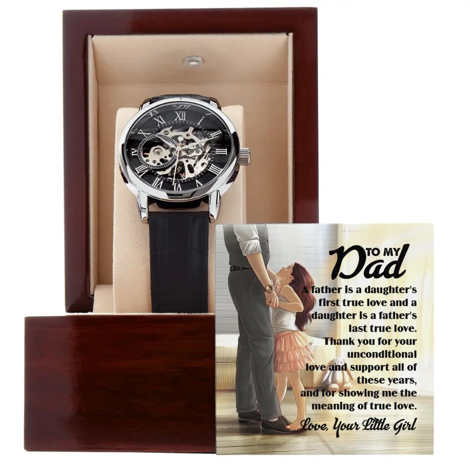 A Father Is A Daughter's First True Love - Men's Watch - Gift For Dad From Daughters