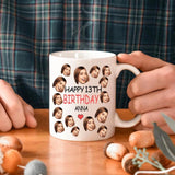 Happy Birthday Custom Funny Face- Best Personalized Mug Gift For Her/Him-209IHPTHMU220