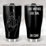 Custom Name And Date Oh Crap Like Father Like Daughter Like Mother Like Son-Best Personalized Curved Tumbler Gift For Mom Dad-209IHNTHTU571