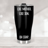 Custom Name And Date Oh Crap Like Father Like Daughter Like Mother Like Son-Best Personalized Curved Tumbler Gift For Mom Dad-209IHNTHTU571