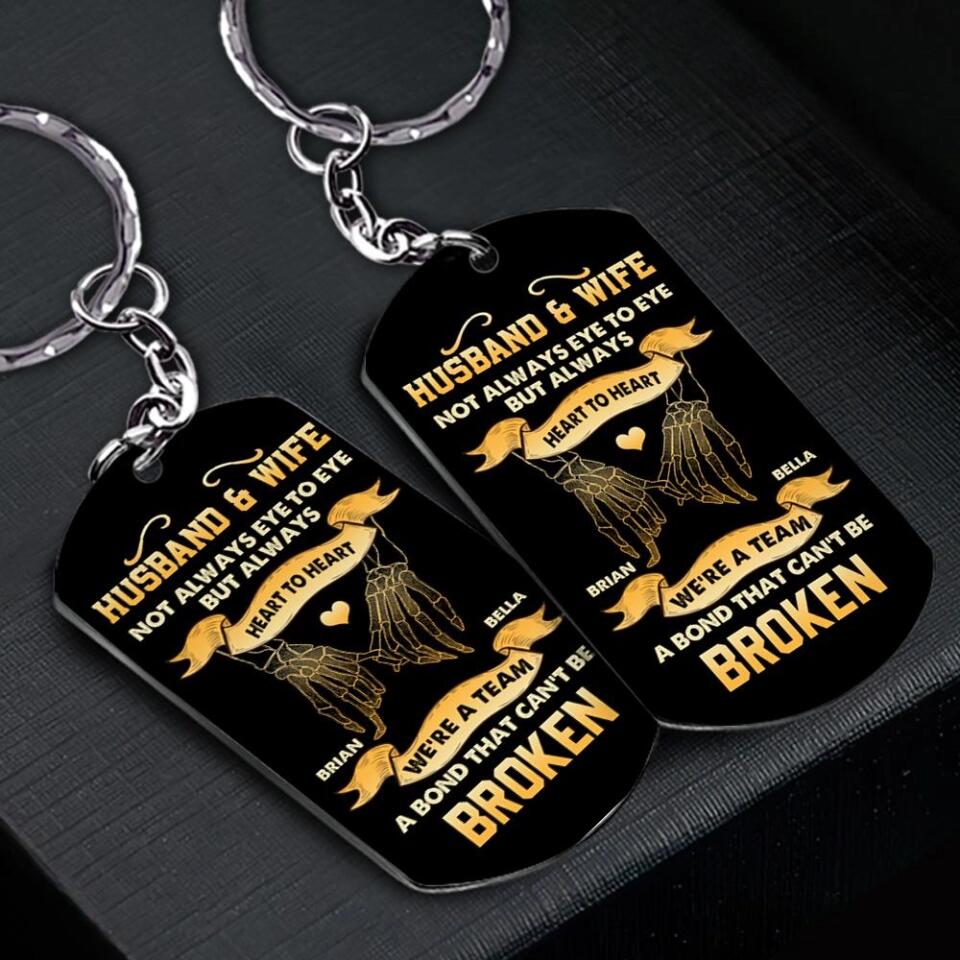 Husband And Wife, Not Always Eye To Eye But Always Heart To Heart - Personalized Keychain