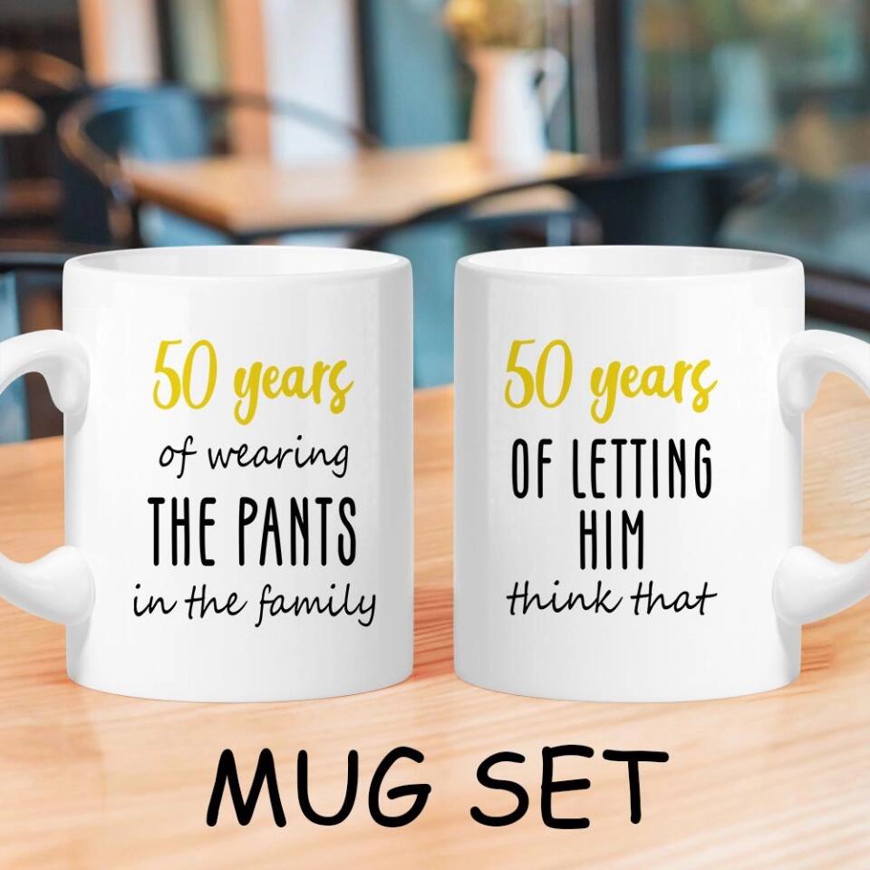 50 Years Of Wearing The Pants In The Family - Personalized Couple White Mug