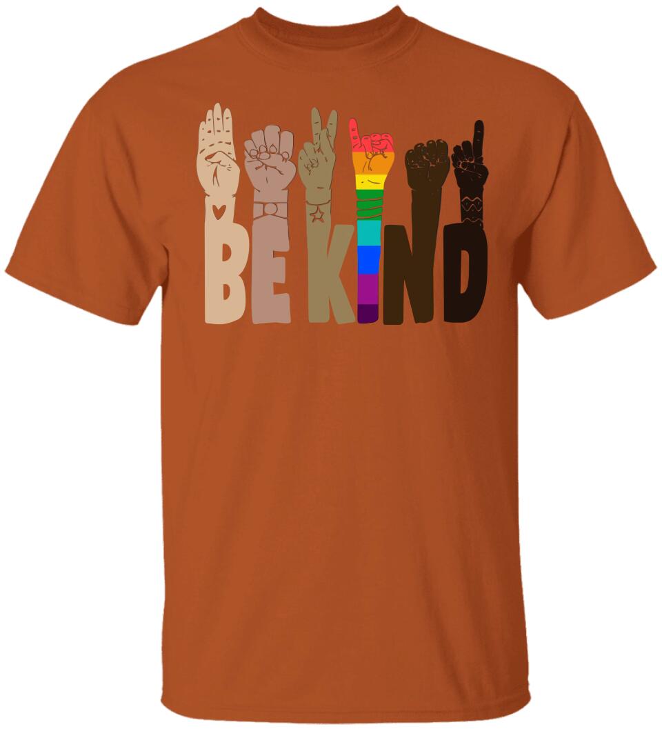 Be Kind Rainbow Sign Language Shirt LGBT Pride Gifts