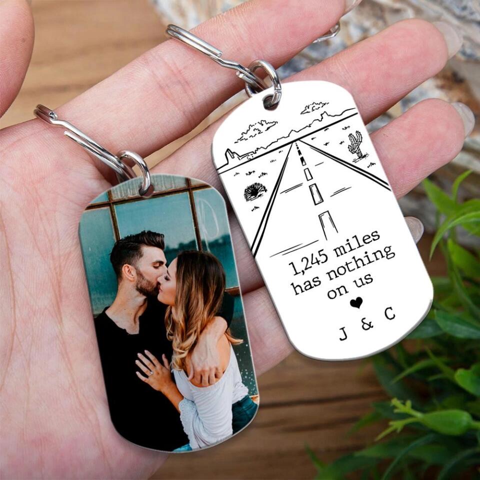 Distance Has Nothing On Us - Personalized Keychain - Long Distance Gift for Couple