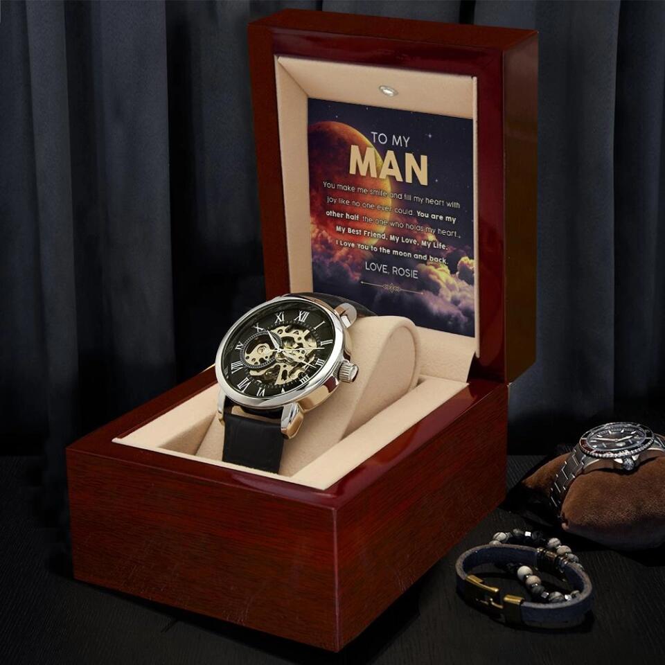 To My Man You Make Me Smile And Fill My Heart - Personalized Watch