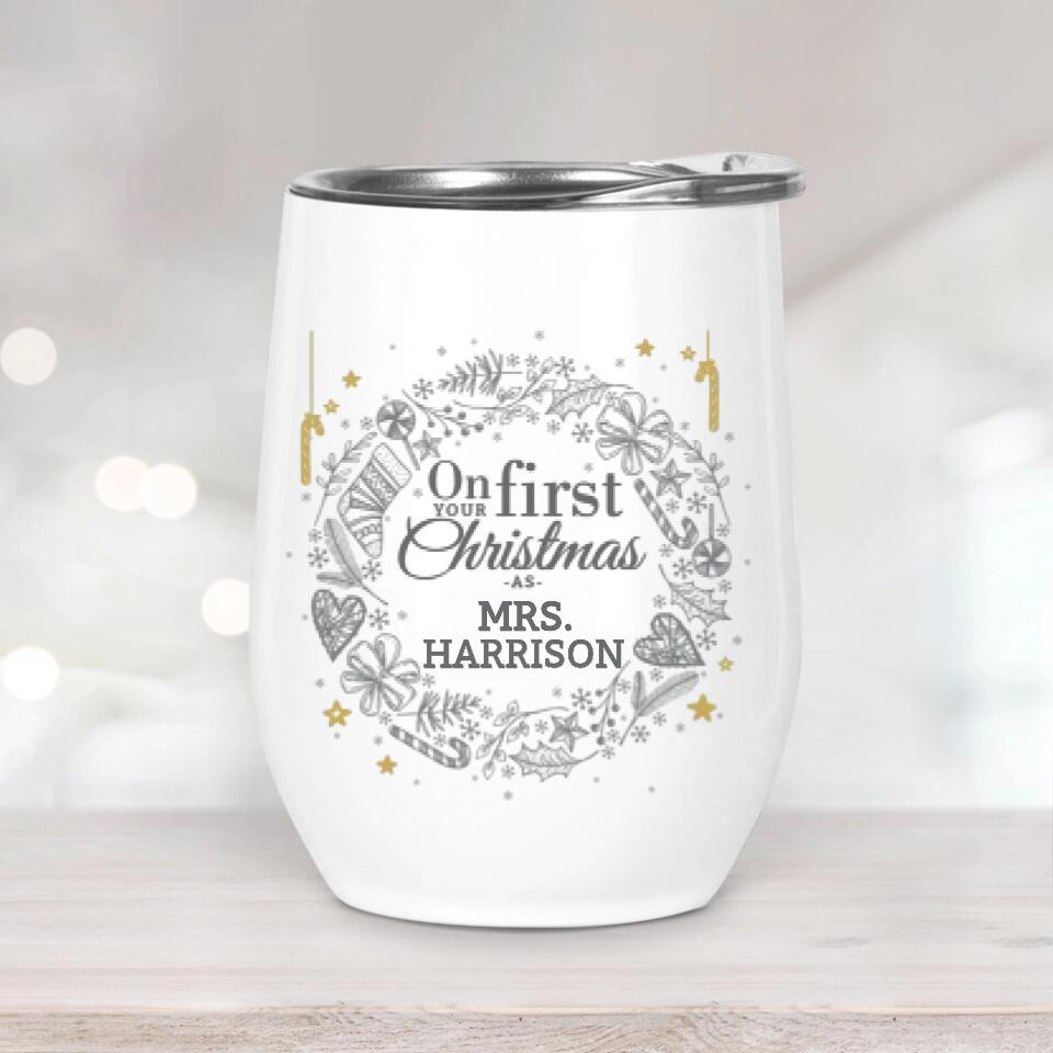 On Your First Christmas As Mr and Mrs - Personalized Couple Wine Tumbler