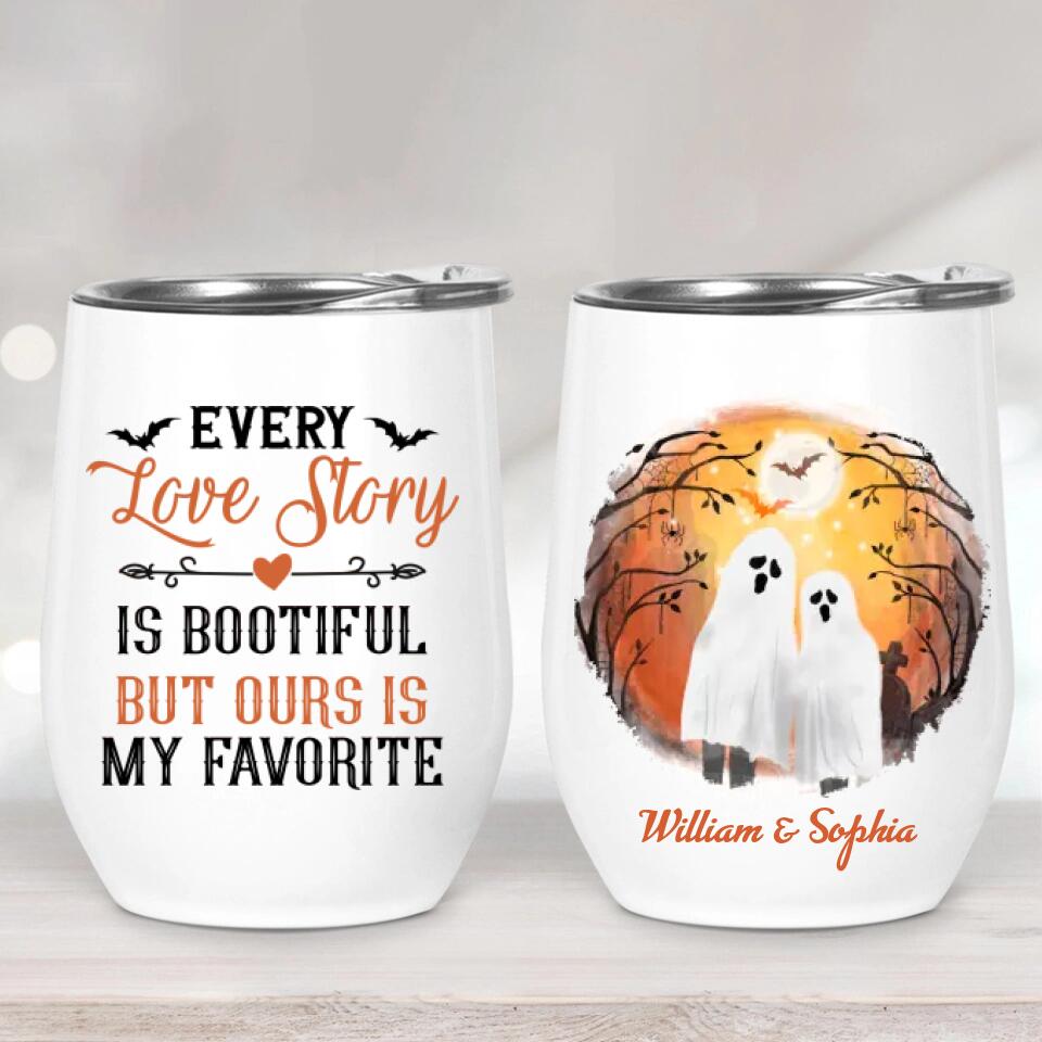 Every Love Story Is Bootiful But Ours Is My Favorite - Personalized Wine Tumbler - Halloween Gift For Couples