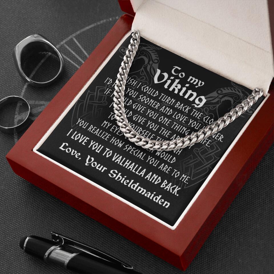 To My Viking I Love You - Cuban Link Chain - Best Gift for Him - 209IHPTHJE256