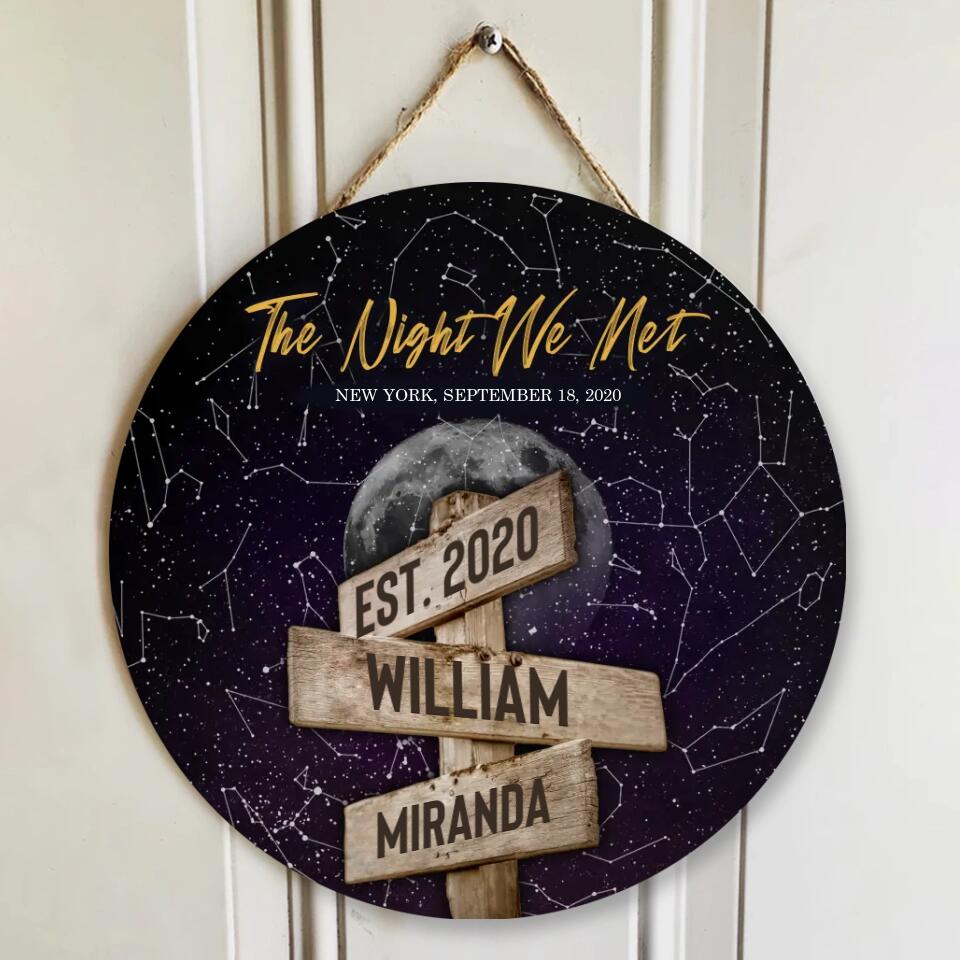 The Night We Met Star Map Night Sky Custom - Personalized Round Wooden Sign - Best Star Map Anniversary Gifts - 208IHPBNRW058