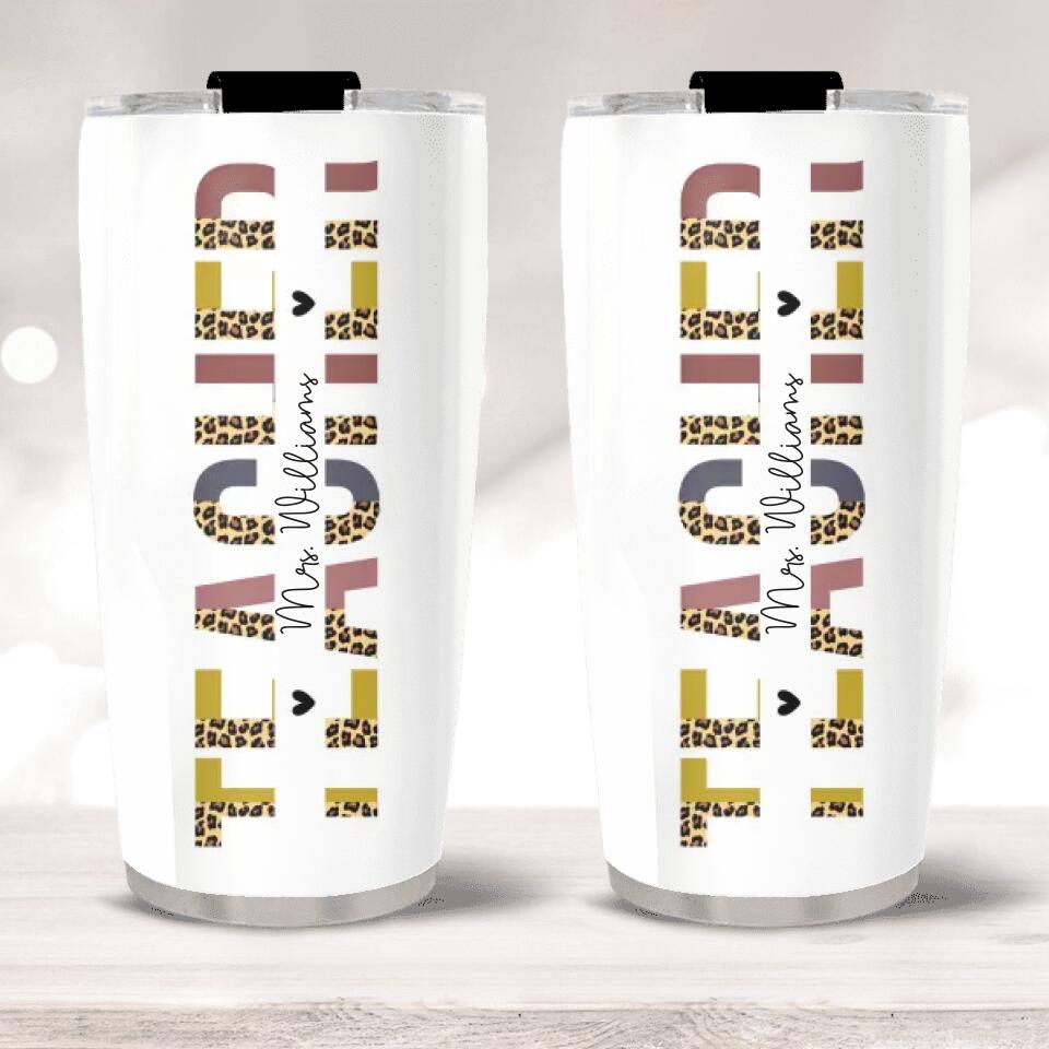Teacher Leopard Skin - Stainless Steel Tumbler - Gift For Tutor Coach Professor