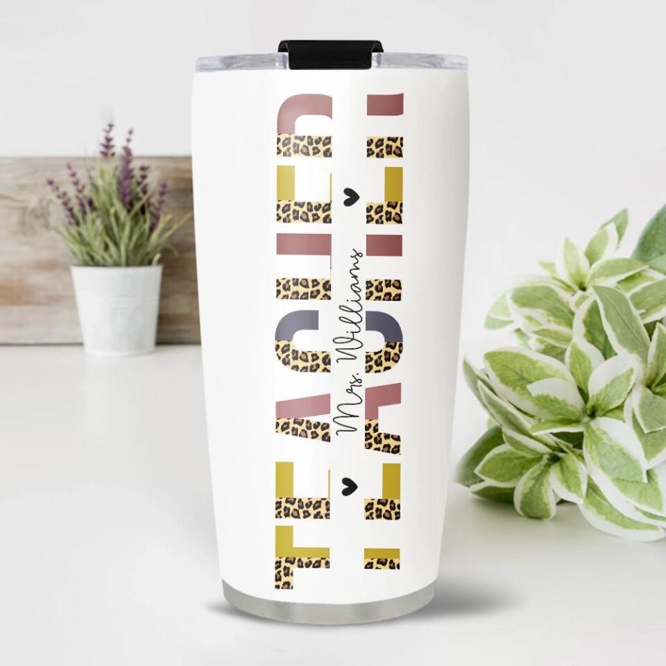 Teacher Leopard Skin - Stainless Steel Tumbler - Gift For Tutor Coach Professor