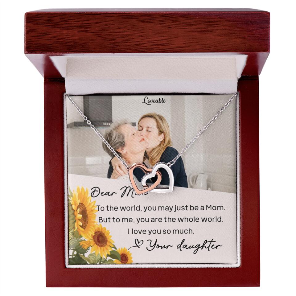 To The World You May Just Be A Mom - Personalized Necklace Jewelry - Mother's Day Gifts