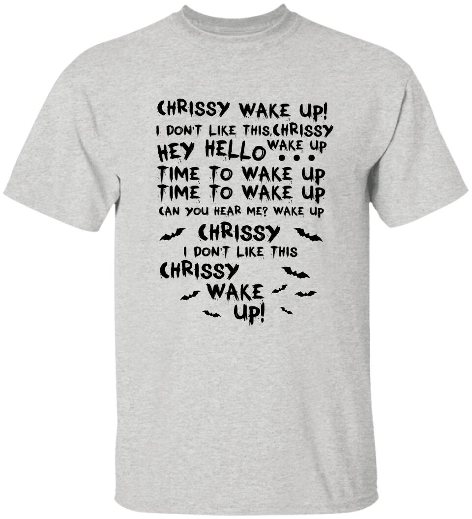 Movie Quotes Wake Up - Personalized Halloween Shirt - Best Gift for Film Lover - For Halloween Costumes Party - 210ICNNPTS015