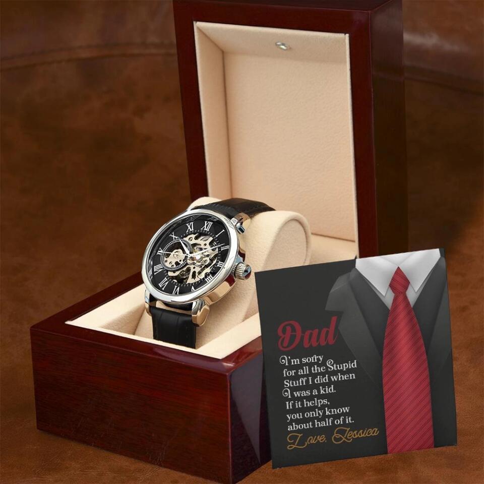 Sorry Dad For What I Did When I Was Young Personalized Watch
